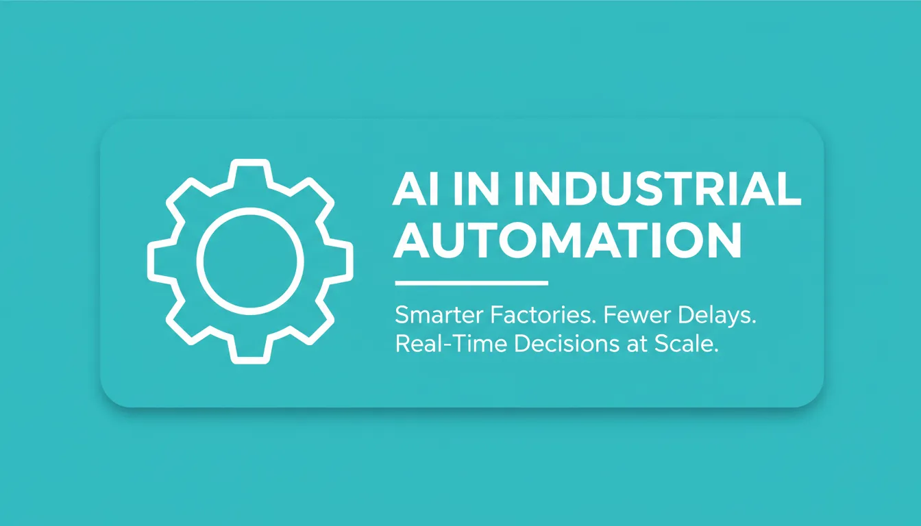 AI in Industrial Automation